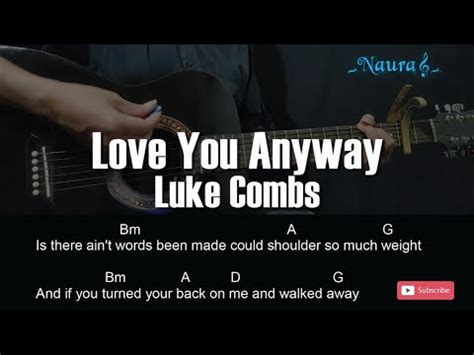 love you anyway guitar chords|love you anyway chords luke combs.